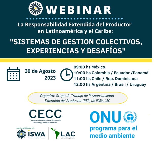 Webinar – La Responsabilidad Extendida del Productor en América Latina y el Caribe «Sistemas de Gestión Colectivos, experiencias y desafíos»