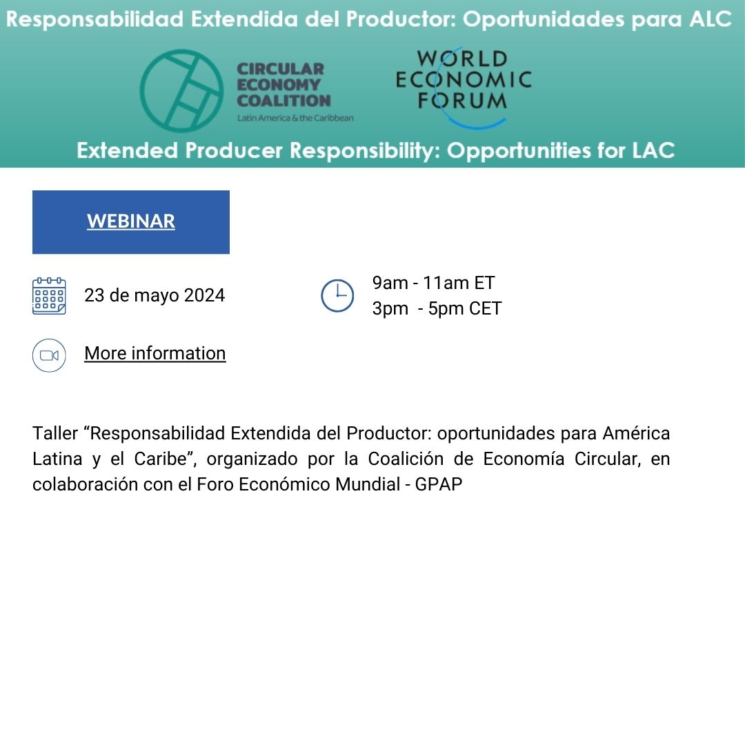 Taller “Responsabilidad Extendida del Productor: oportunidades para América Latina y el Caribe”